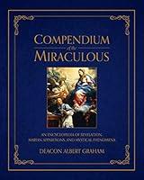 Algopix Similar Product 8 - Compendium of the Miraculous An