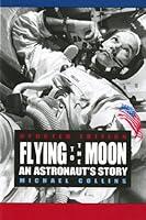 Algopix Similar Product 10 - Flying to the Moon: An Astronaut's Story
