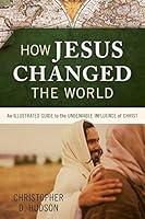 Algopix Similar Product 6 - How Jesus Changed the World An