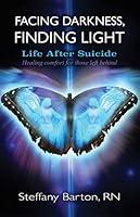 Algopix Similar Product 4 - Facing Darkness Finding Light Life