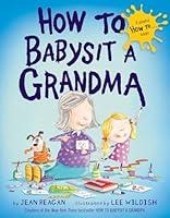 Algopix Similar Product 11 - How to Babysit a Grandma