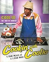 Algopix Similar Product 9 - Cookin with Coolio 5 Star Meals at a