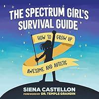 Algopix Similar Product 2 - The Spectrum Girls Survival Guide How
