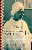 Algopix Similar Product 8 - The Wife's Tale: A Personal History