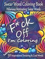 Algopix Similar Product 8 - Fck Off Im Coloring Swear Word