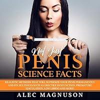 Algopix Similar Product 17 - Not Just Penis Science Facts Realistic