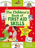 Algopix Similar Product 16 - CHILDRENS BOOK OF  FIRST AID SKILLS