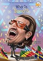 Algopix Similar Product 20 - Who Is Bono? (Who Was?)