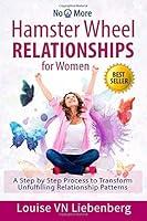 Algopix Similar Product 1 - Hamster Wheel Relationships for Women