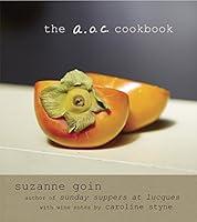 Algopix Similar Product 17 - The A.O.C. Cookbook