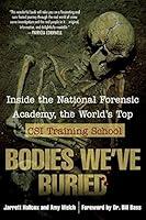 Algopix Similar Product 7 - Bodies Weve Buried Inside the