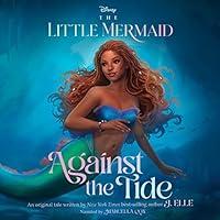 Algopix Similar Product 2 - The Little Mermaid: Against the Tide