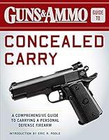 Algopix Similar Product 11 - SKYHORSE Guns  Ammo Guide to Concealed