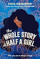 Algopix Similar Product 5 - The Whole Story of Half a Girl