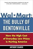 Algopix Similar Product 19 - WalMart The Bully of Bentonville How