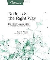 Algopix Similar Product 17 - Nodejs 8 the Right Way Practical
