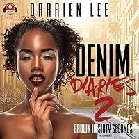 Algopix Similar Product 8 - Denim Diaries 2: Grown in Sixty Seconds