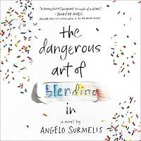 Algopix Similar Product 13 - The Dangerous Art of Blending In