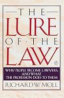 Algopix Similar Product 17 - The Lure of the Law Why People Become