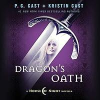 Algopix Similar Product 19 - Dragon's Oath: A House of Night Novella