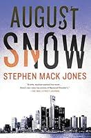 Algopix Similar Product 2 - August Snow (An August Snow Novel)