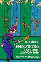 Algopix Similar Product 12 - Marionettes: How to Make and Work Them