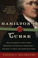 Algopix Similar Product 7 - Hamiltons Curse How Jeffersons Arch