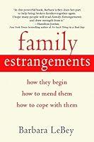 Algopix Similar Product 7 - Family Estrangements How They Begin