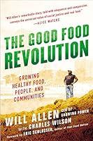 Algopix Similar Product 14 - The Good Food Revolution Growing