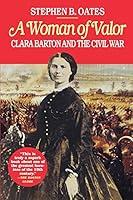 Algopix Similar Product 11 - Woman of Valor Clara Barton and the
