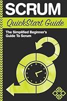 Algopix Similar Product 17 - Scrum QuickStart Guide A Simplified