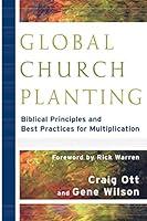 Algopix Similar Product 11 - Global Church Planting Biblical