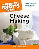 Algopix Similar Product 10 - The Complete Idiots Guide to Cheese