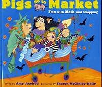 Algopix Similar Product 4 - Pigs Go to Market Fun with Math and