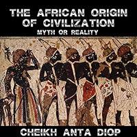 Algopix Similar Product 13 - African Origin of Civilization  The