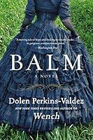 Algopix Similar Product 16 - Balm: A Novel