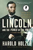 Algopix Similar Product 5 - Lincoln and the Power of the Press The