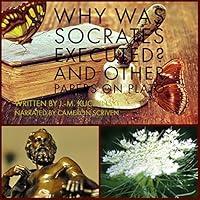 Algopix Similar Product 16 - Why Was Socrates Executed And Other