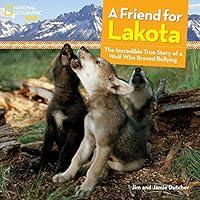 Algopix Similar Product 1 - A Friend for Lakota The Incredible