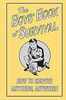 Algopix Similar Product 10 - The Boys Book Of Survival How To