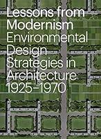 Algopix Similar Product 10 - Lessons from Modernism Environmental