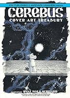 Algopix Similar Product 5 - Dave Sim's Cerebus: Cover Art Treasury