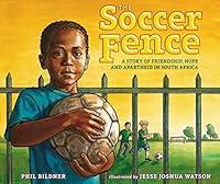 Algopix Similar Product 14 - The Soccer Fence A story of