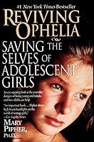Algopix Similar Product 15 - Reviving Ophelia Saving the Selves of