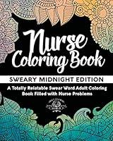 Algopix Similar Product 18 - Nurse Coloring Book Sweary Midnight