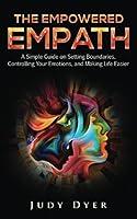 Algopix Similar Product 4 - The Empowered Empath A Simple Guide on