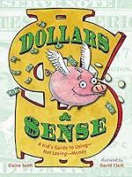 Algopix Similar Product 19 - Dollars  Sense A Kids Guide to