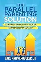 Algopix Similar Product 20 - The Parallel Parenting Solution
