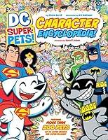 Algopix Similar Product 7 - DC Super-Pets Character Encyclopedia