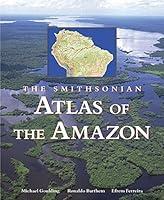 Algopix Similar Product 1 - Smithsonian Atlas of the Amazon